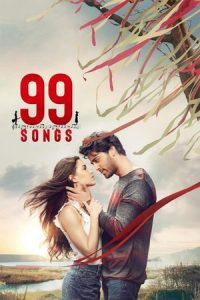 99 Songs (2021) 99 เพลง