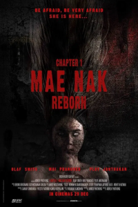Chapter 1: Mae Nak Reborn (2022)