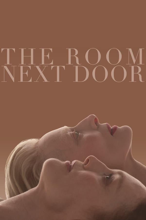 ดูหนัง The Room Next Door (2024) เดอะ รูม เน็กซ์ ดอร์ เต็มเรื่อง