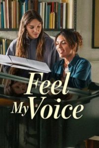 Feel My Voice (2026) สัมผัสแห่งเสียง