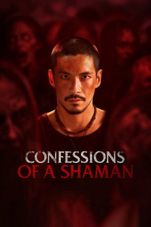 ดูหนัง Confessions of a Shaman (2026) คำสารภาพของหมอผี เต็มเรื่อง